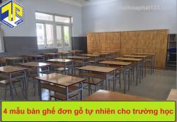 Review 4 mẫu bàn ghế đơn bằng gỗ tự nhiên tốt nhất cho trường học