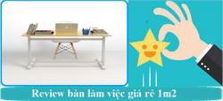 Review bàn làm việc giá rẻ 1m2 - Mẫu bàn làm việc 1m2 Hòa Phát chạy