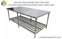 Bàn ăn công nghiệp inox Hòa Phát - chuyên phân phối sỉ & lẻ toàn miền Nam