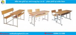 Mẫu bàn ghế học sinh trung học cơ sở  - phân phối tại miền Nam