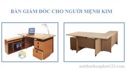 Bàn giám đốc mệnh Kim phát triển sự nghiệp
